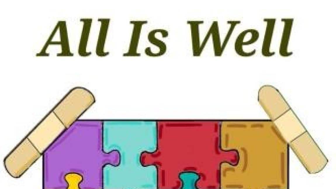 E-TWİNNİNG PROJECT ‘ALL İS WELL’
